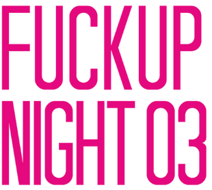fuckupnight-03 fuckupnight-03